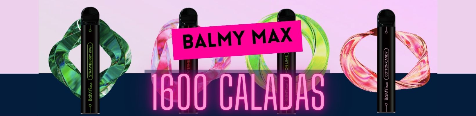 publicidad balmy max, uno de los mejores vapeadores desechables del mundo